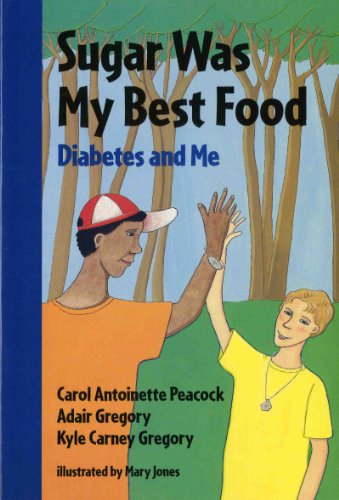 Sugar Was My Best Food: Diabetes and Me
