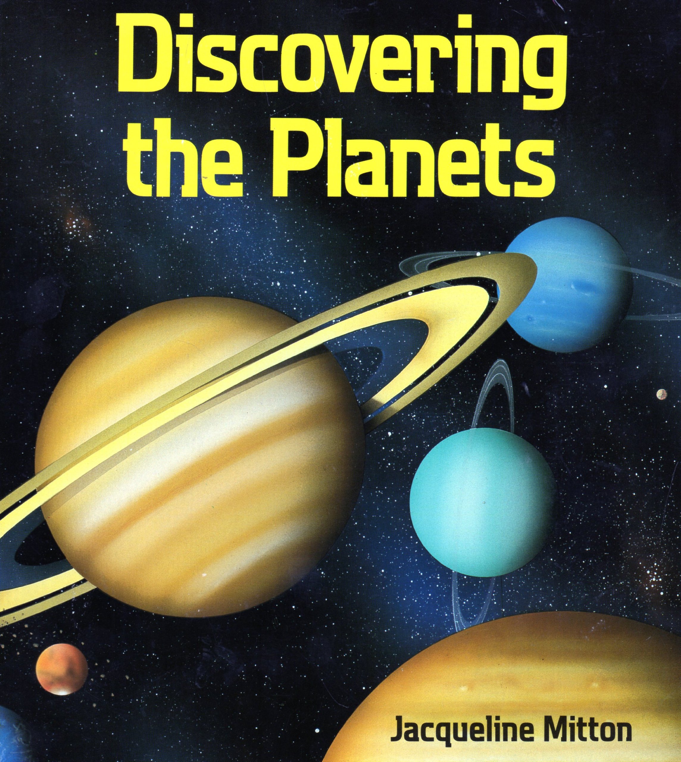 Discovering the Planets (Exploring the Universe)