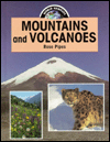 Mountains and Volcanoes (World Habitats)