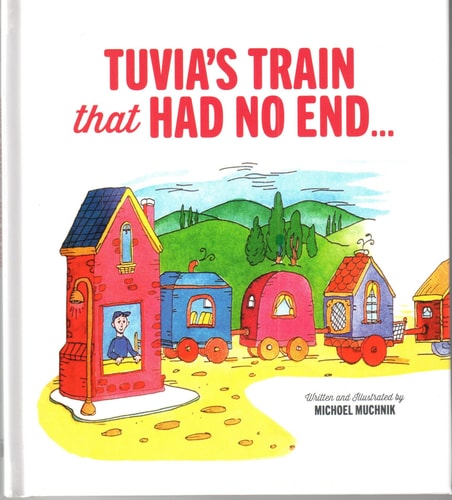 Tuvia's Train That Had No End