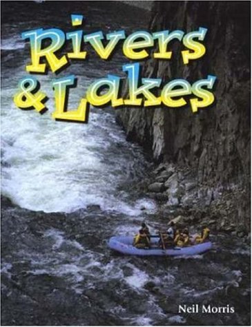 Rivers & Lakes (Wonders of Our World)