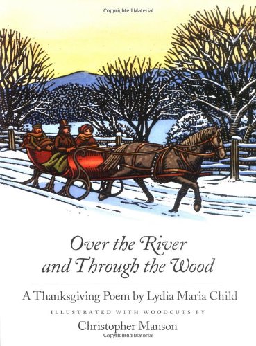 Over the River and Through the Wood