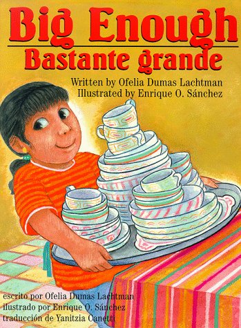 Big Enough / Bastante Grande (Spanish Edition) (Spanish, English and English Edition)