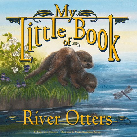 My Little Book of River Otters