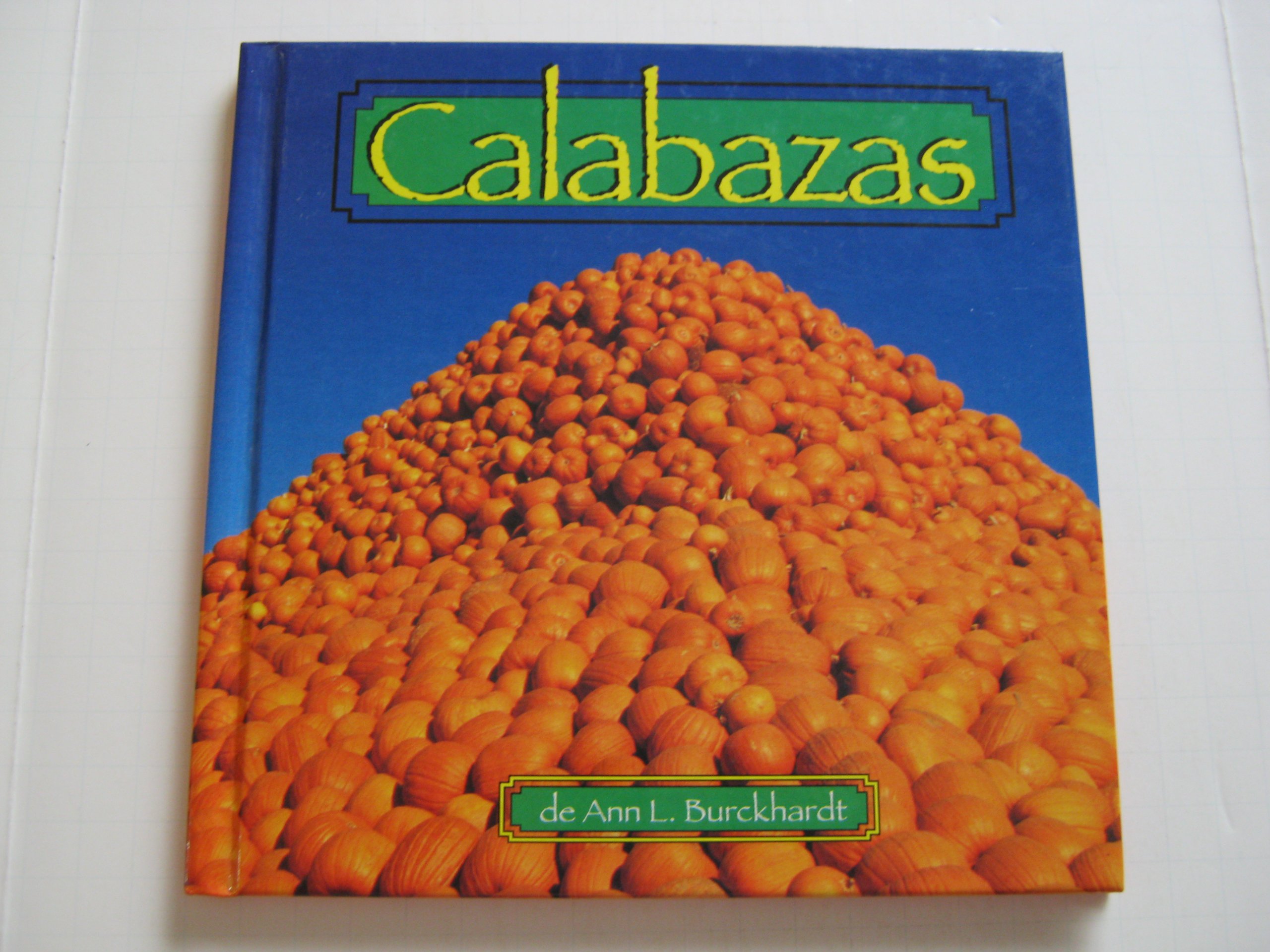 Calabazas (Alimentos) (Spanish Edition)