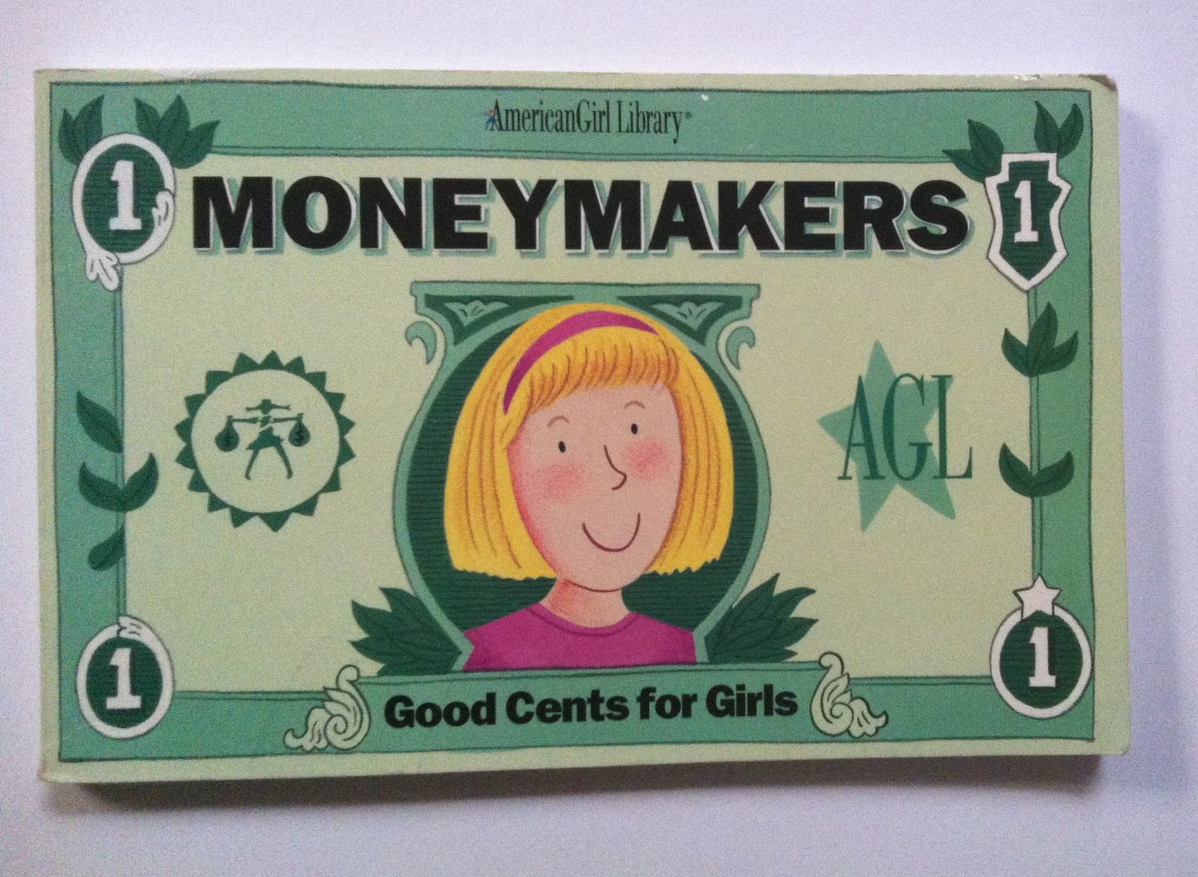 Moneymakers: Good Cents for Girls