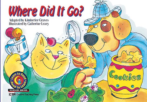 Where Did It Go? Learn to Read, Science (Science Learn to Read, Read to Learn)