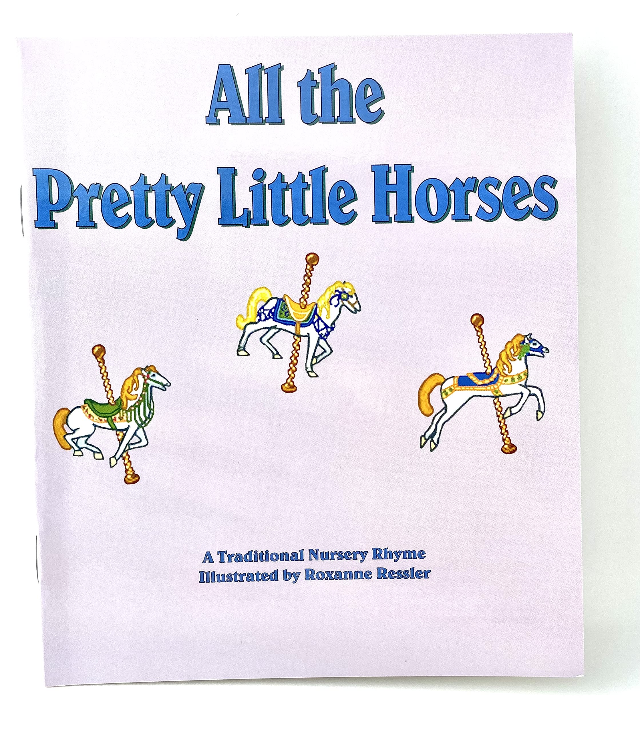 All the Pretty Horses (Sing a Rhyme)