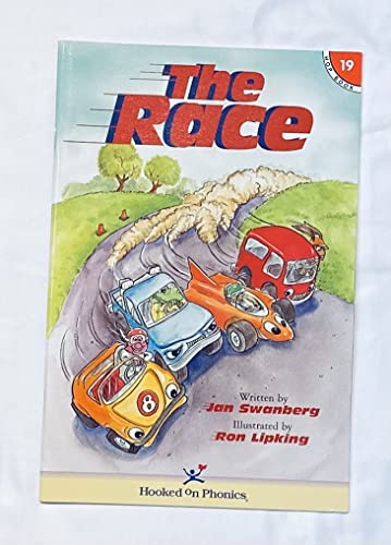 The Race (Hooked on Phonics, Book 19)