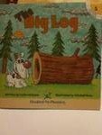 The Big Log (Hooked on Phonics, Hop Book Companion 5)