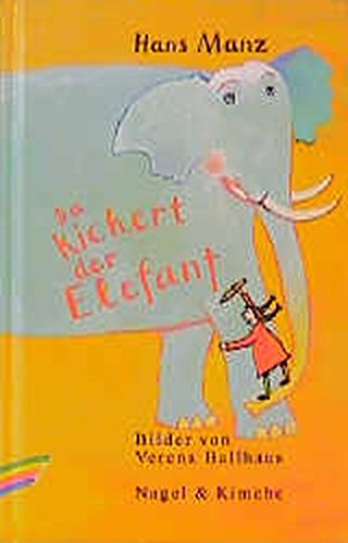 Da kichert der Elefant (German Edition)