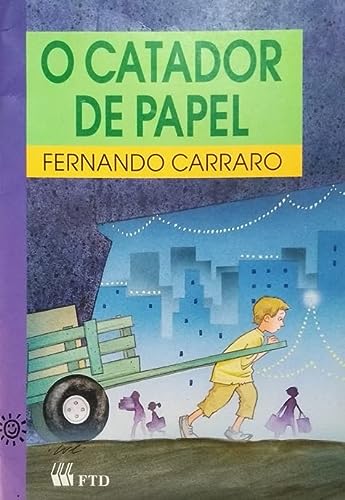 Catador De Papel, O Carraro, Fernando