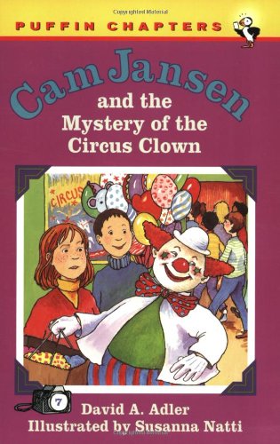 Cam Jansen and the Mystery of the Circus Clown