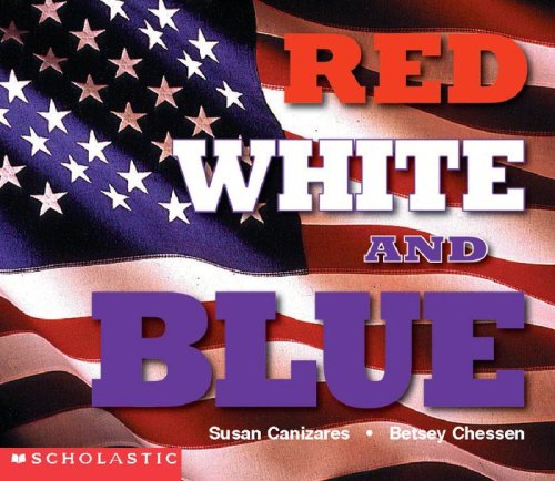 Red, White, and Blue (Social Studies Emergent Readers)