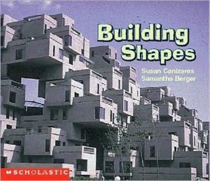 Building Shapes (Learning Center Emergent Readers)