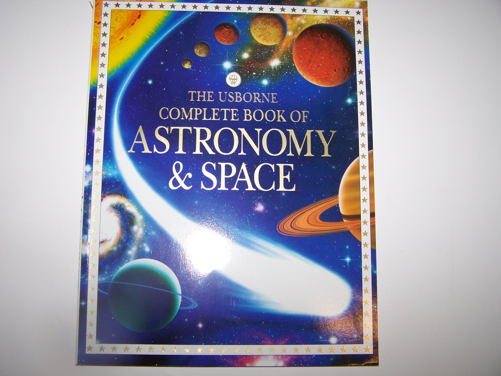 The Usborne Complete Book of Astronomy & Space