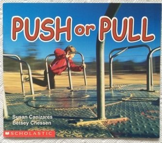 Push and Pull (Science Emergent Readers)