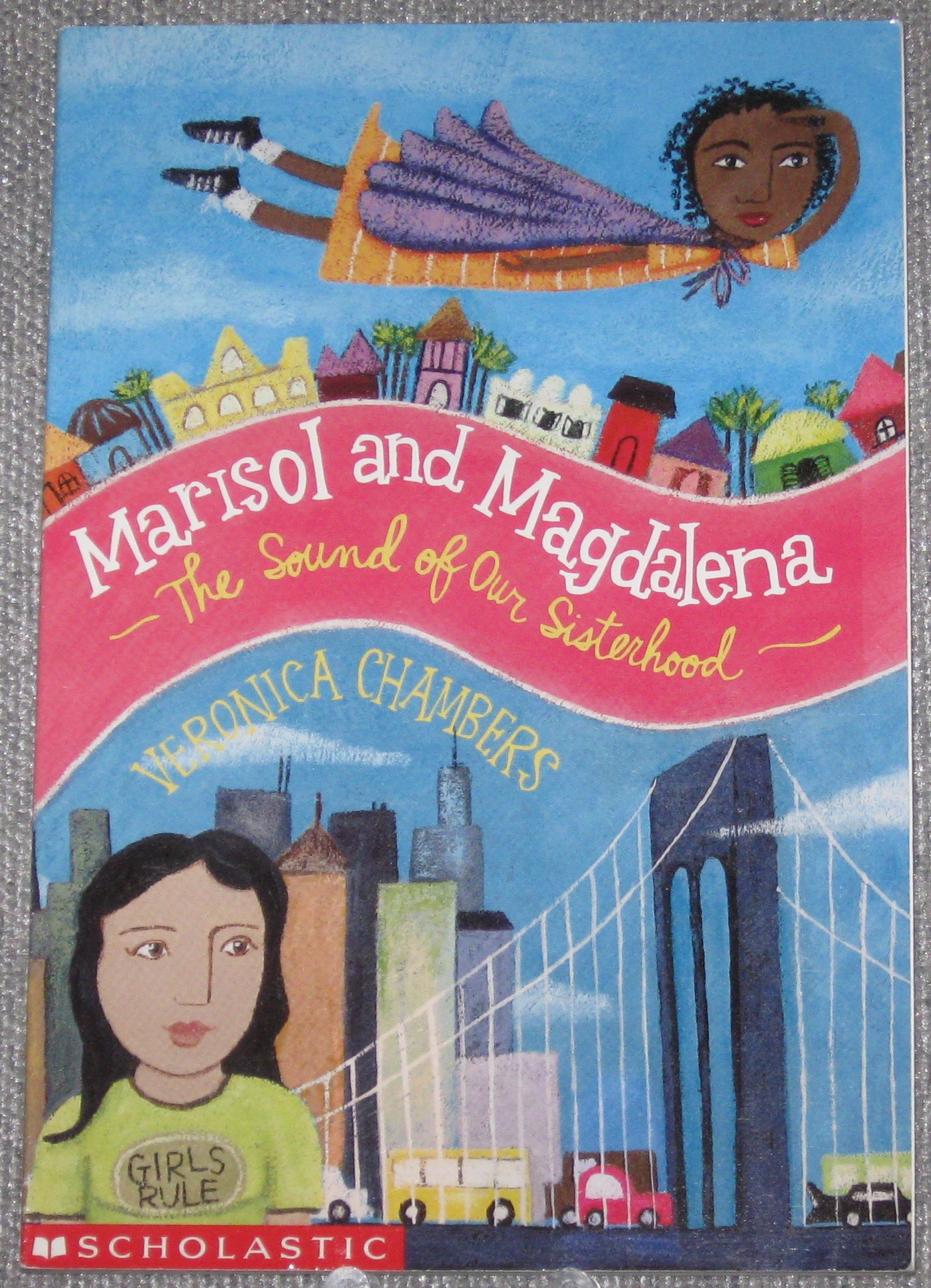 Marisol and Magdalena: The Sound of Our Sisterhood