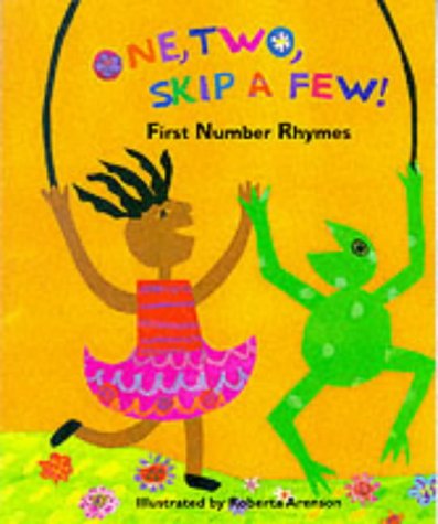 One, Two, Skip a Few! First Number Rhymes