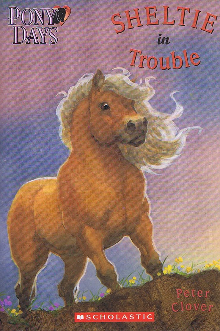 Sheltie in Touble (Pony Days)