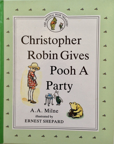 Christopher Robin Gives Pooh a Party