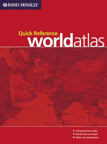 Rand McNally Quick Reference World Atlas (World Atlas / Quick Reference)