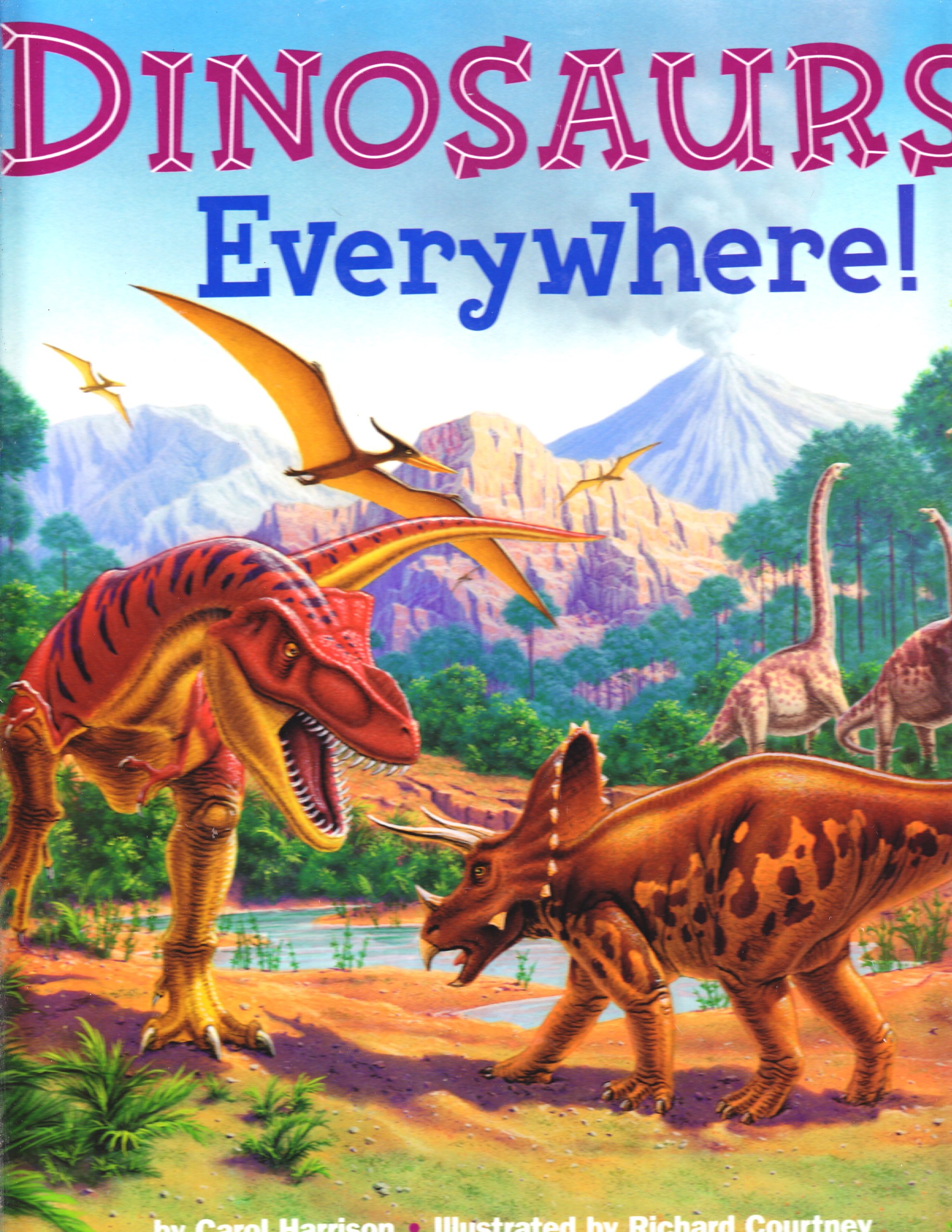 Dinosaurs Everywhere