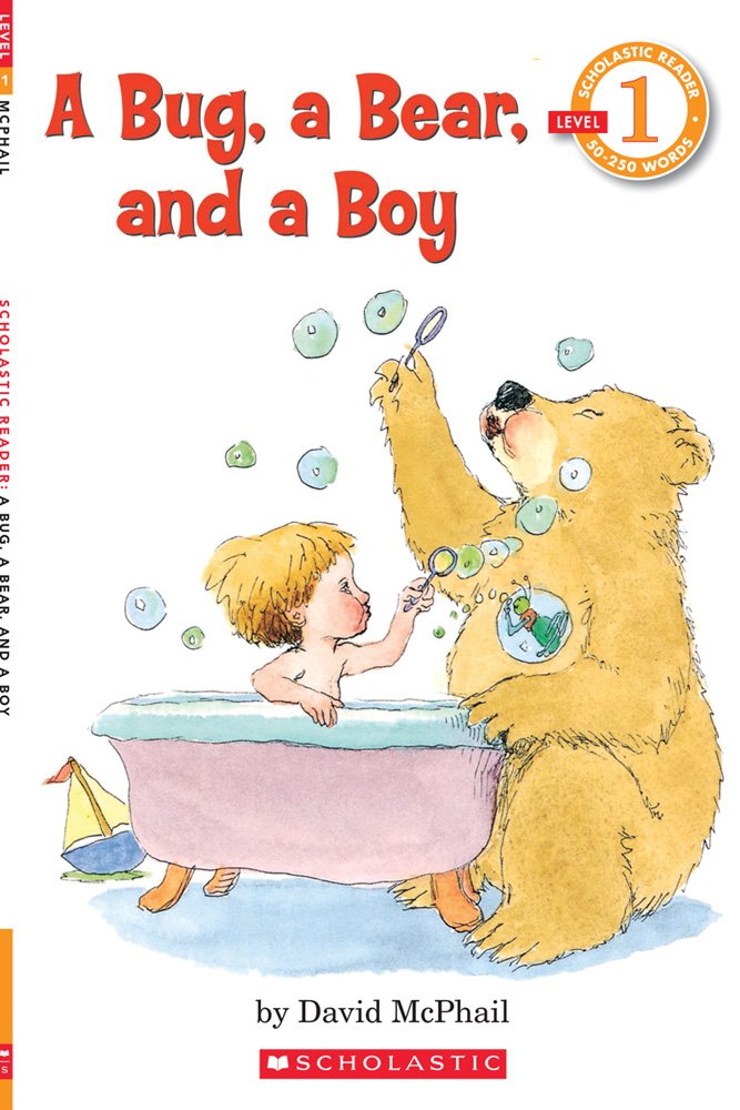 A Bug, a Bear, and a Boy (Scholastic Reader, Level 1)