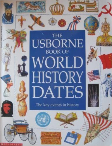 The Usborne Book of History Dates: The Key Events in History