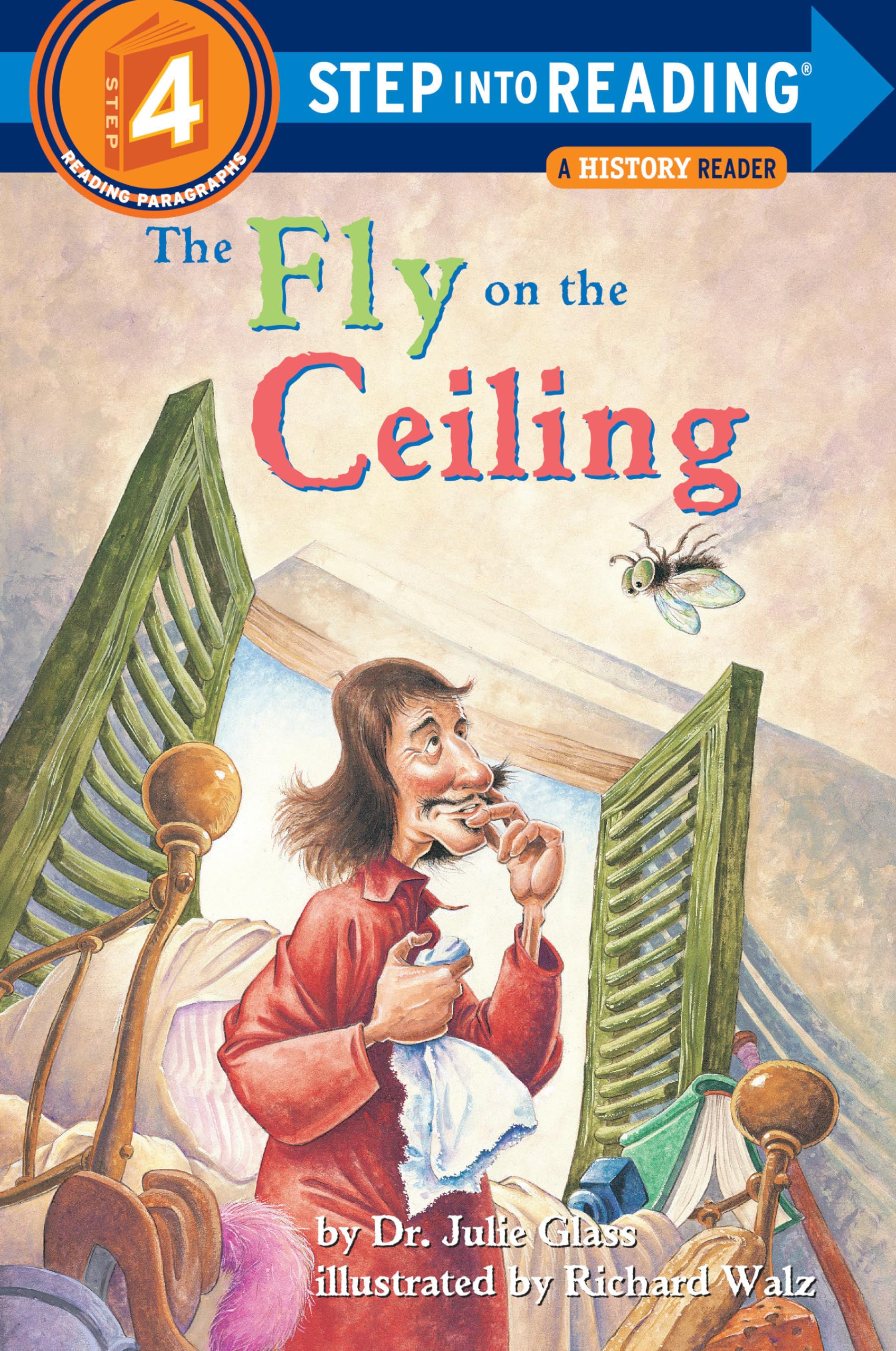 A Fly on the Ceiling (Step-Into-Reading, Step 4)