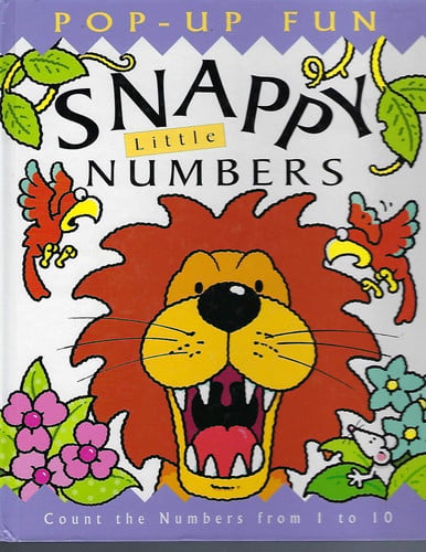 Snappy Little Numbers Count the Numbers from 1 to 10