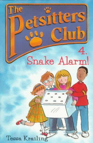 Snake Alarm! (Petsitters Club)