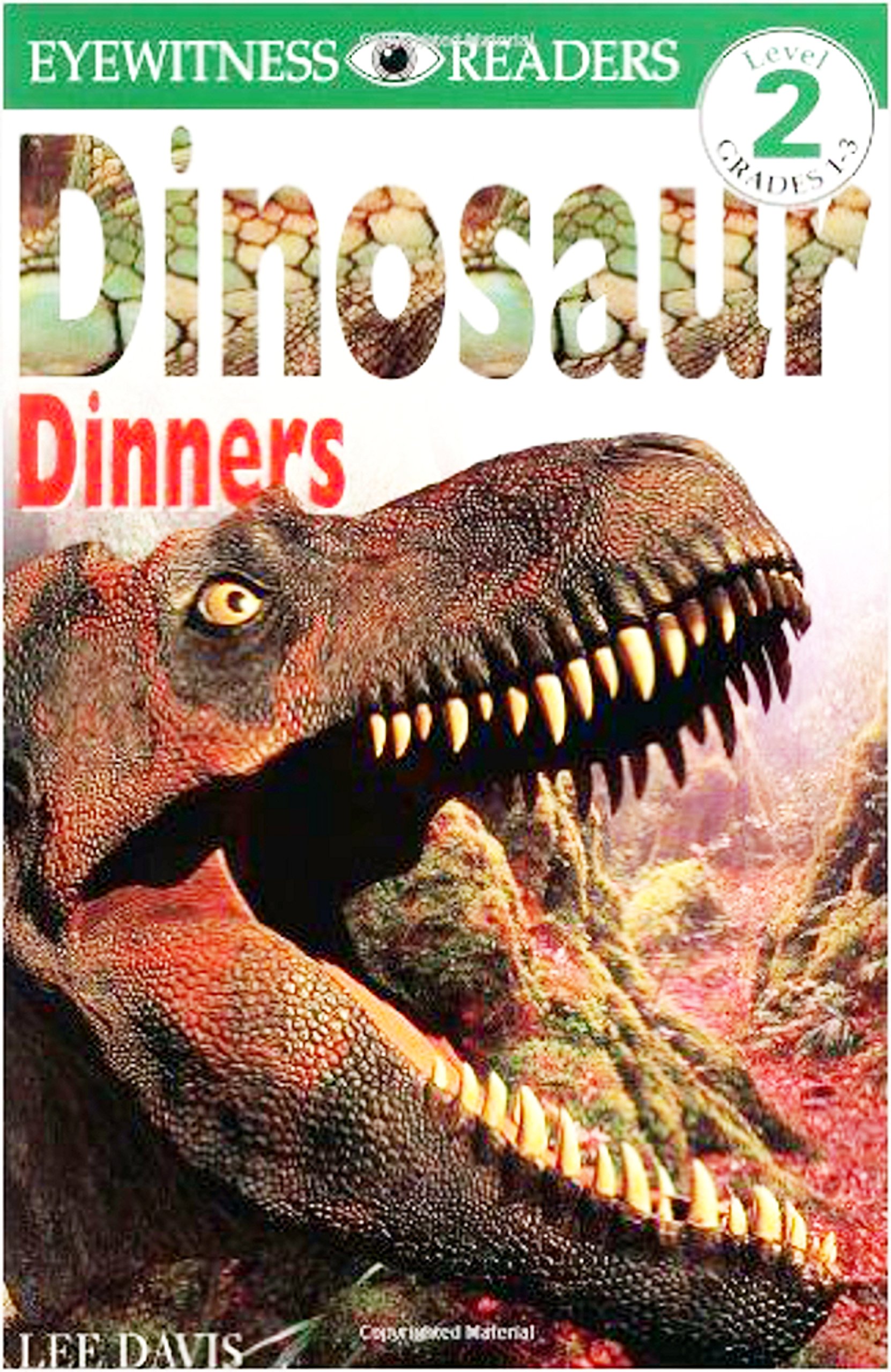 Dinosaur Dinners (Eyewitness Readers, Level 2)