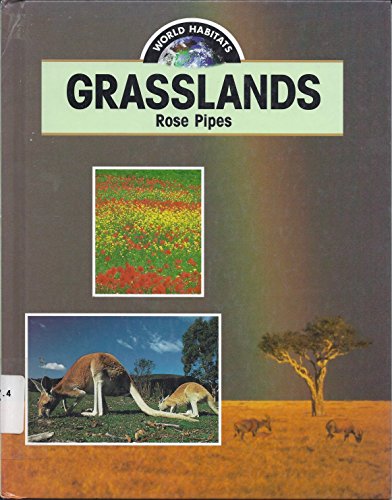Grasslands (World Habitats)