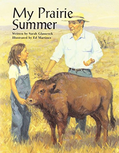 Steck-Vaughn Pair-It Books Fluency Stage 4: Individual Student Edition My Prairie Summer