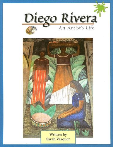 Diego Rivera: An Artists Life (Pair-It Books)
