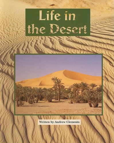 Steck-Vaughn Pair-It Books Fluency Stage 4: Student Reader Life in the Desert, Story Book