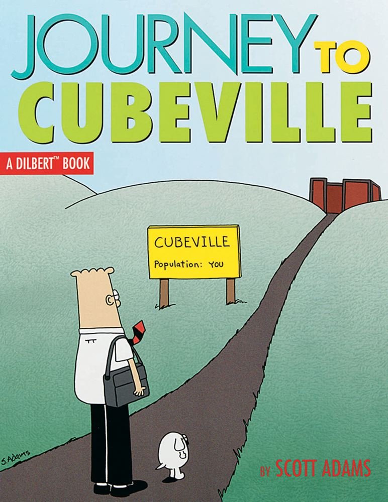 Journey to Cubeville (A Dilbert Book, No. 12) (Volume 12)