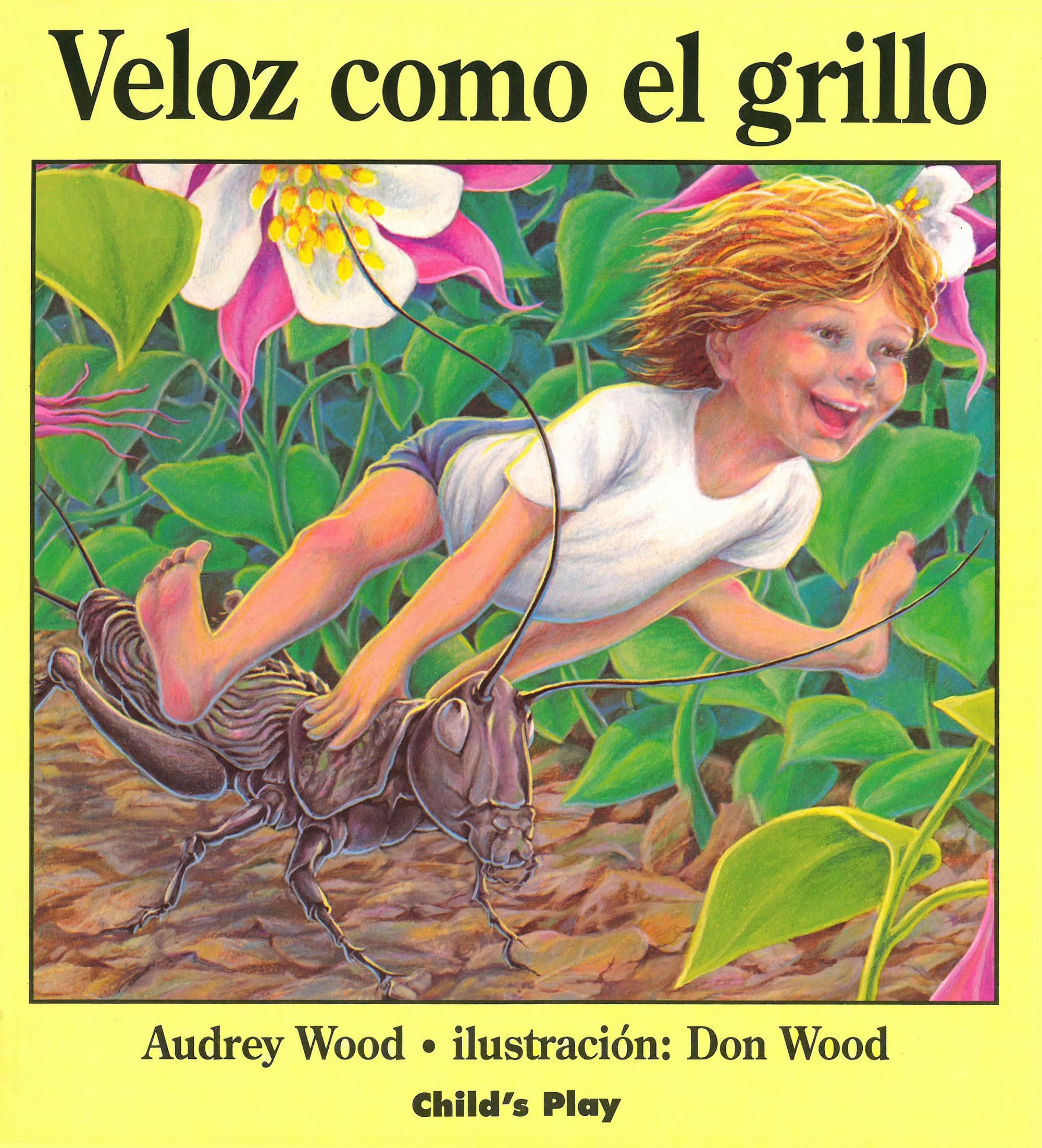 Veloz Como El Grillo (Spanish Edition)