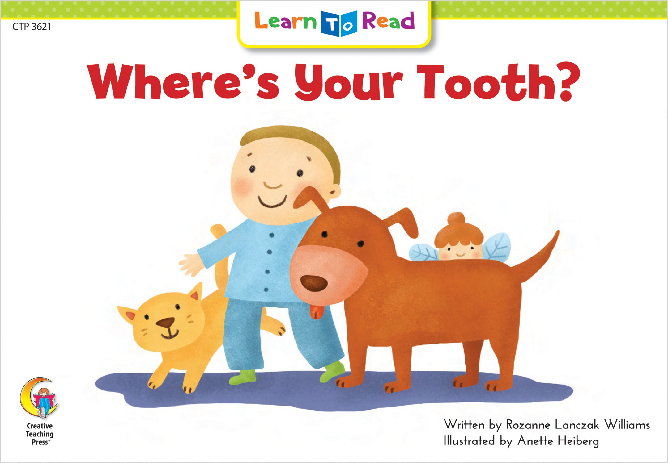 Where's Your Tooth? (Fun and Fantasy Learn to Read)