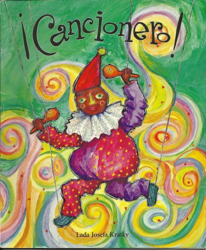 Cancienero: De Canciones a Cuentos <<Level B>> Little Book of Song (De Canciones a Cuentos : Little Book of Song)
