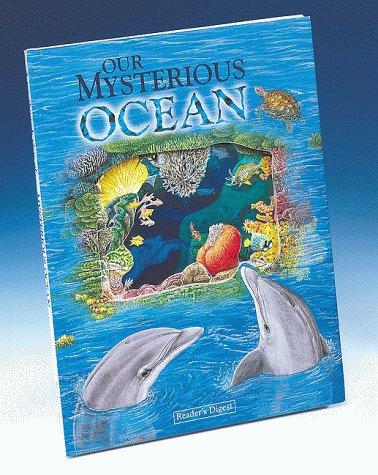 Our Mysterious Ocean : Windows on Science Series