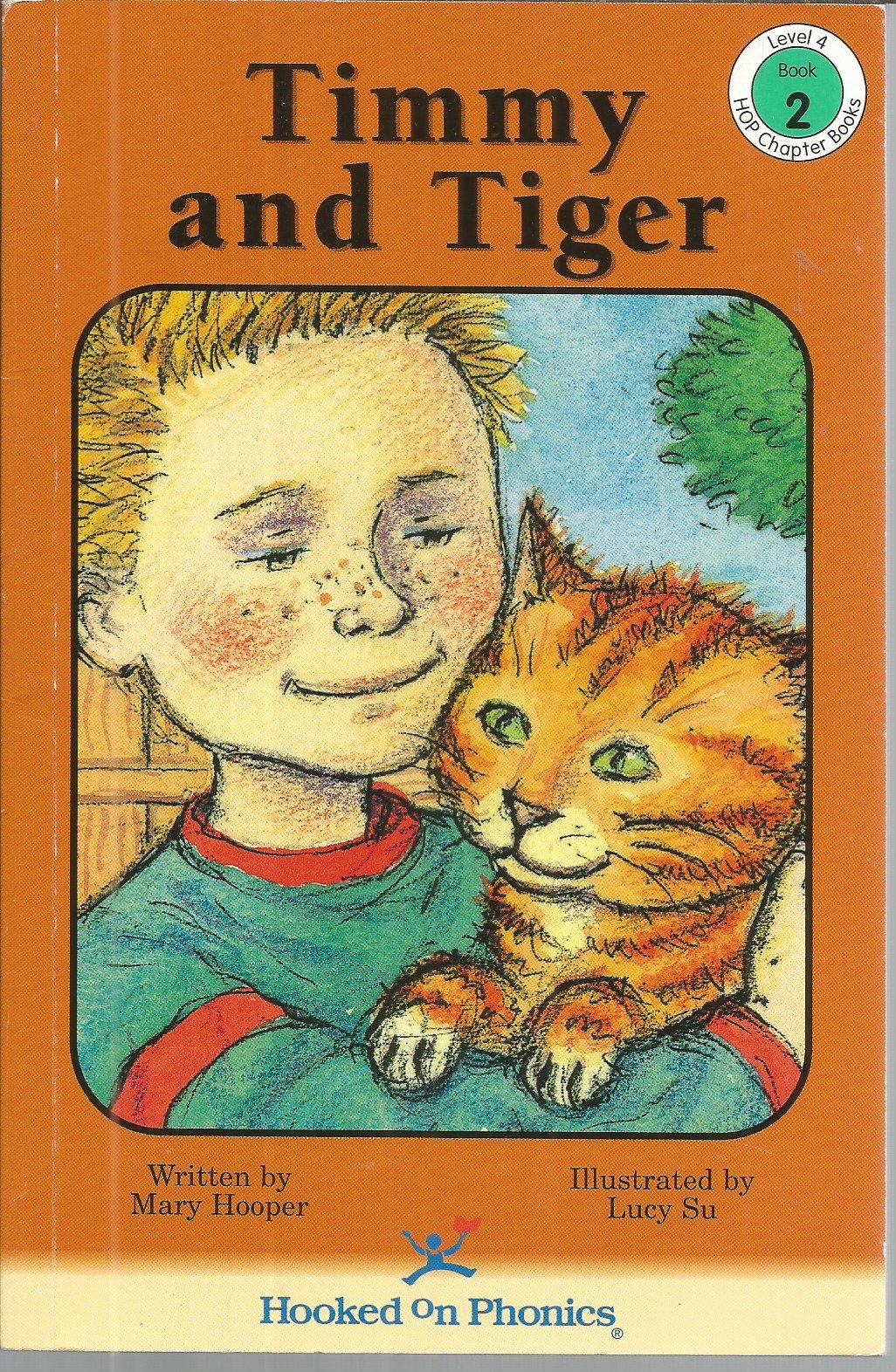 Timmy and Tiger (Hooked on Phonics Chapter Books, Level 4: Book 2)