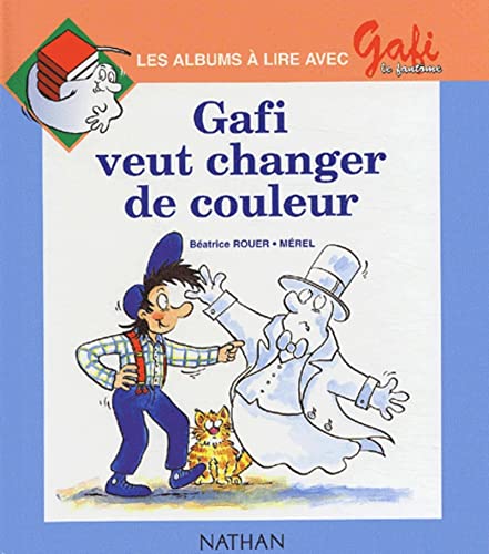 Gafi Veut Changer Les Couleurs N3