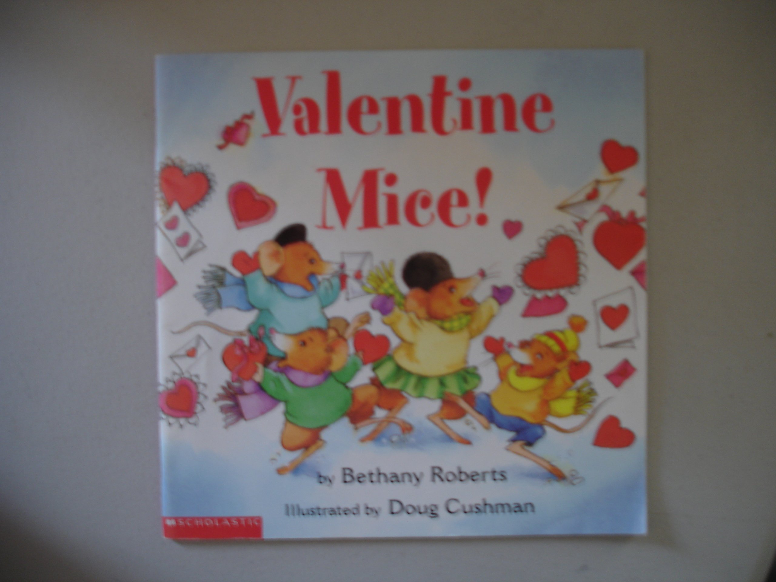 Valentine Mice! (Scholastic)