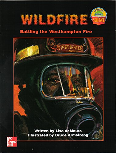 Wildfire Battling the Westhampton Fire (Leveled Books)