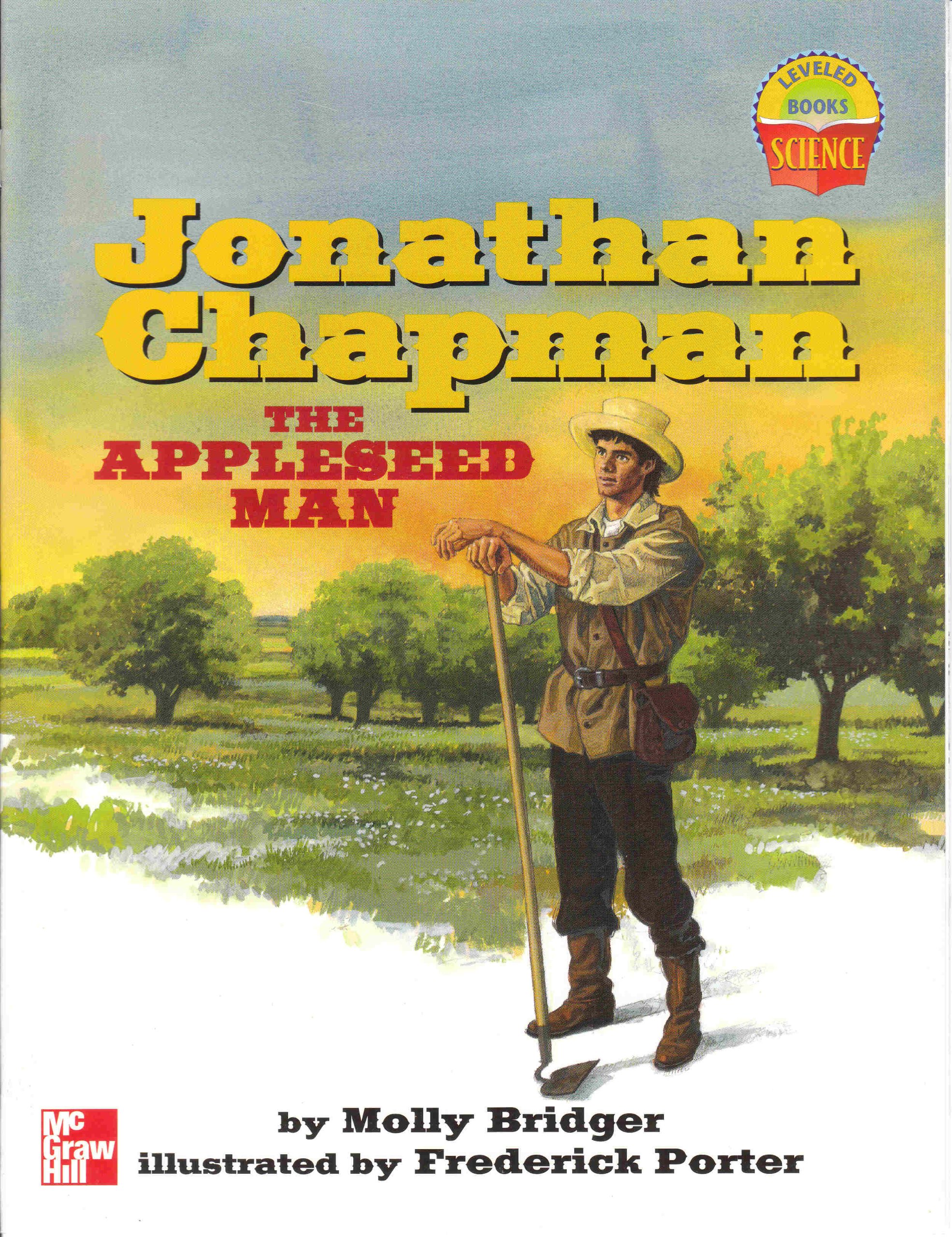 Jonathan Chapman the Appleseed Man (Leveled Books)