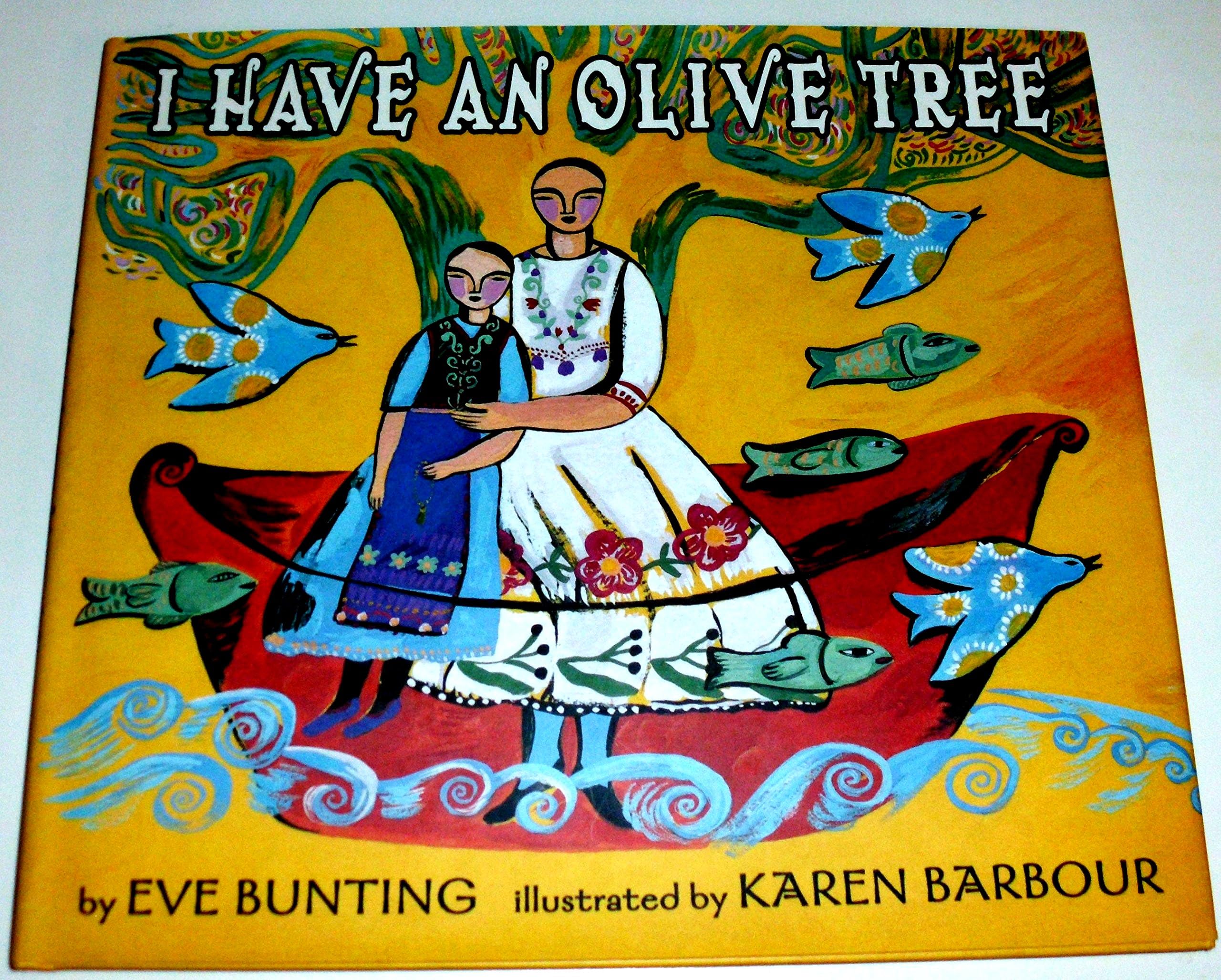 I Have an Olive Tree