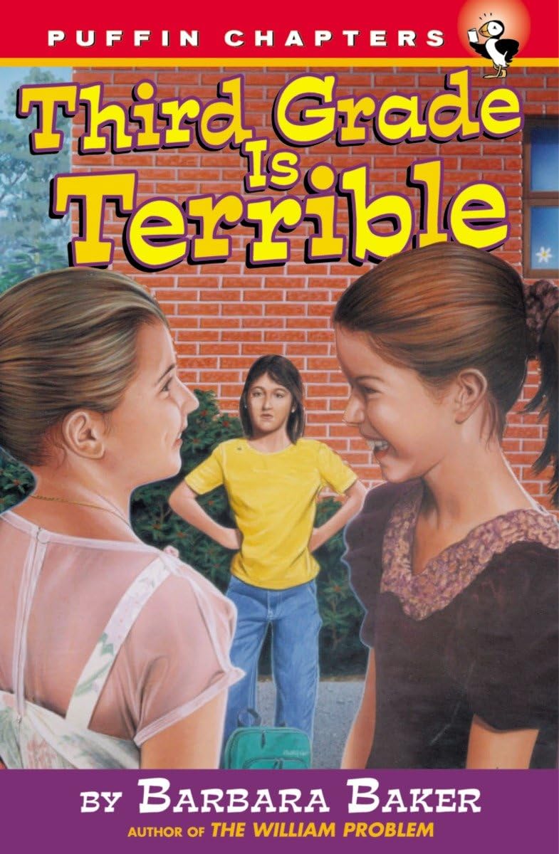 Third Grade Is Terrible (Puffin Chapters)