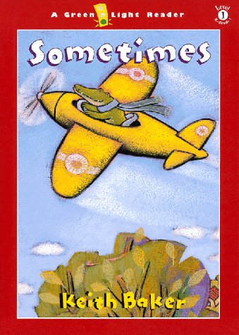Sometimes (Green Light Readers Level 1)